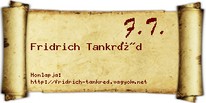 Fridrich Tankréd névjegykártya